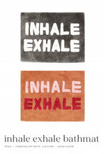 Load image into Gallery viewer, Inhale Exhale Bath Mat - HOLIDAY home SALE
